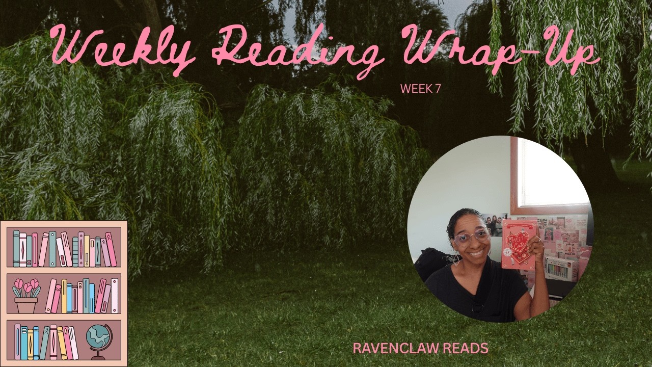 Еженедельный видеоблог о чтении: 7-я неделя