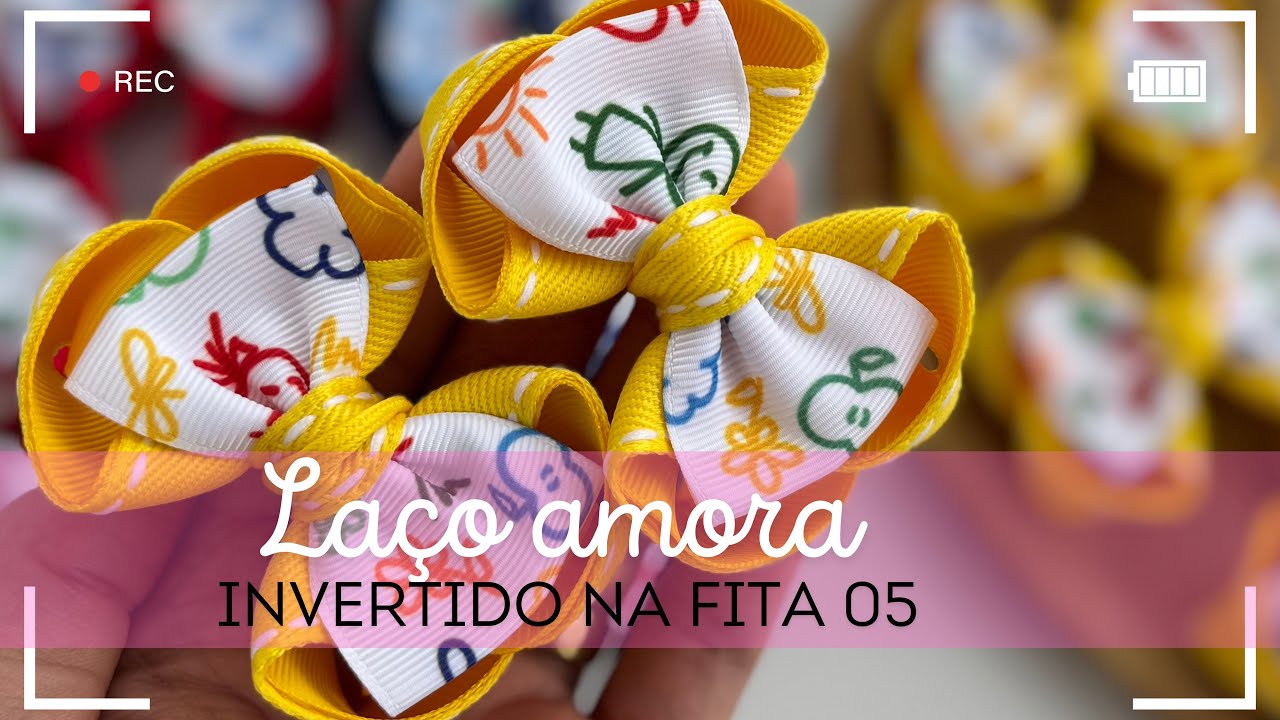 LAÇO AMORA INVERTIDO- FITA 05- LAÇO ESCOLAR