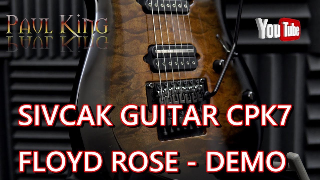 Sivcak Guitar  CPK7 -  Floyd Rose - Demo //4K