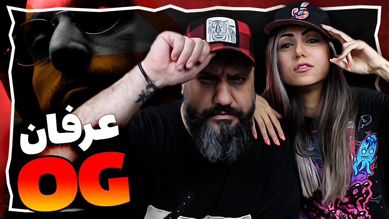 Erfan OG Reaction ری اکشن عرفان او جی