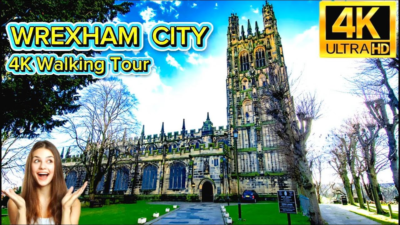 [4K] Discover Wrexham City Wales🇬🇧 2025 - A 4k Relaxing Walking tour