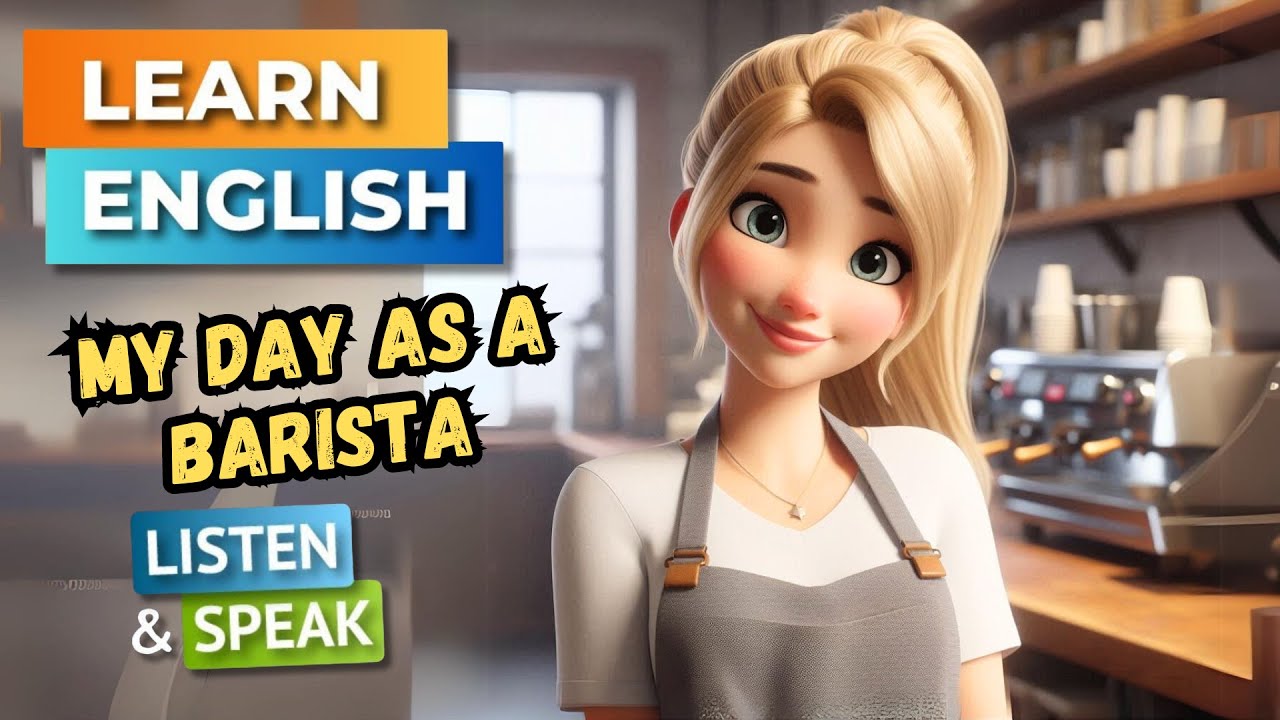 My Day As a Barista | English Stories |  English Listening Skills - Speaking Skills.