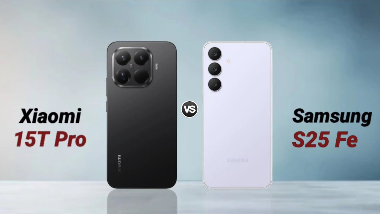 Xiaomi 15T Pro против Samsung S25 Fe: полное сравнение ⚡ Что лучше