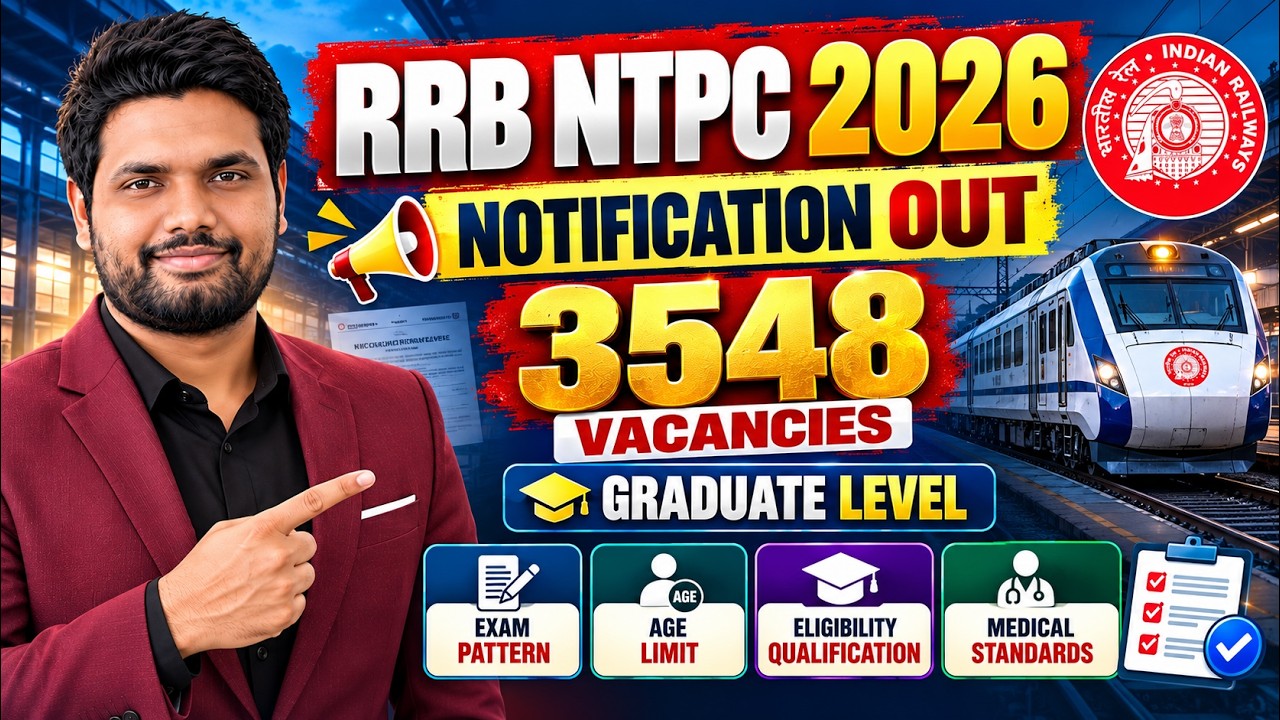 RRB NTPC 2026 Notification OUT 🔥 3548 Vacancies | Graduate Level | Complete Details