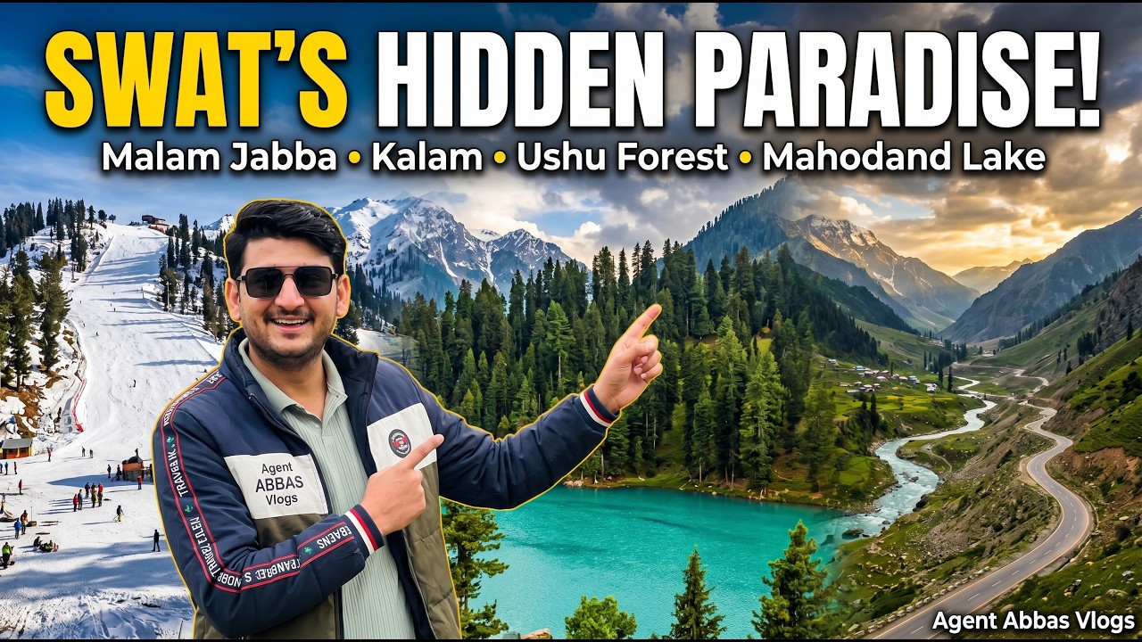 Ahmad Explore Swat's Hidden Paradise | Malam Jabba, Kalam, Ushu Forest & Mahodand Lake | Agent Abbas