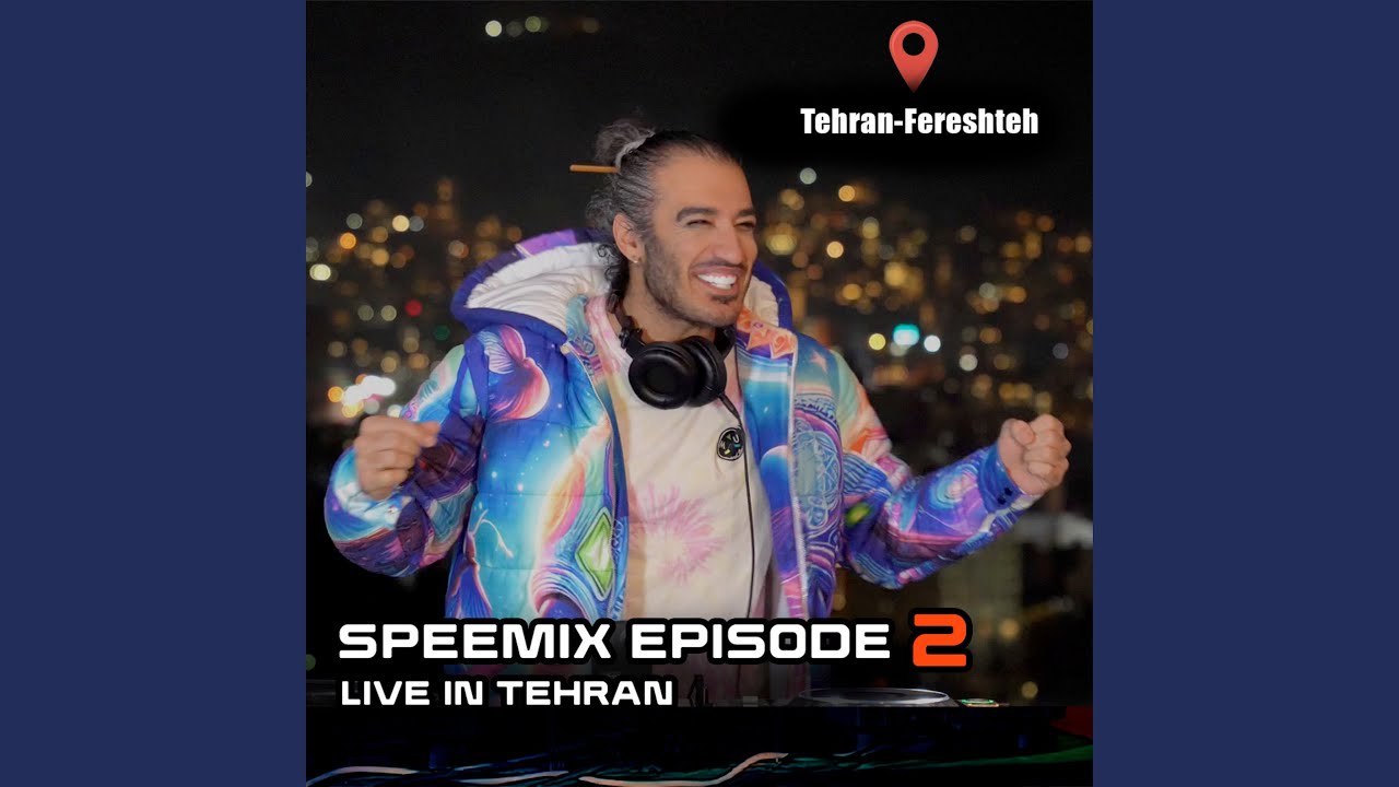 Speemix 2 (Live in Tehran)