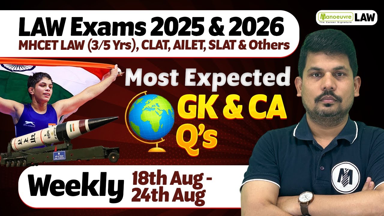 Law Exams 2026 : MH LAWCET | CLAT | SLAT | NLAT |Others | Most Expected GK & Current Affairs Ques