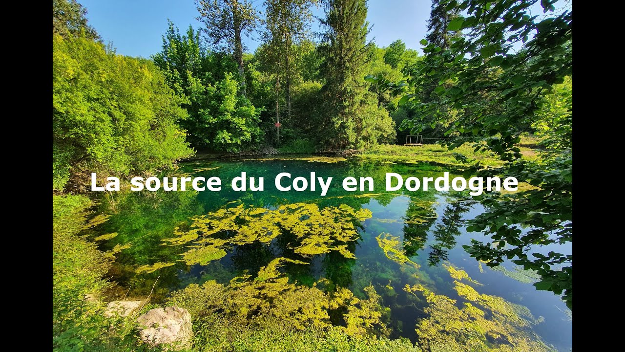 la source du coly en dordogne
