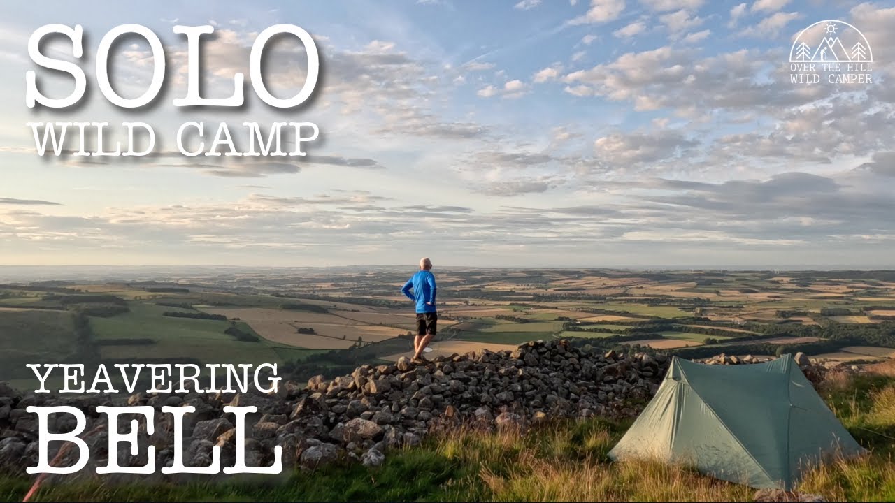 Solo Wild Camp on Yeavering Bell | The Cheviots