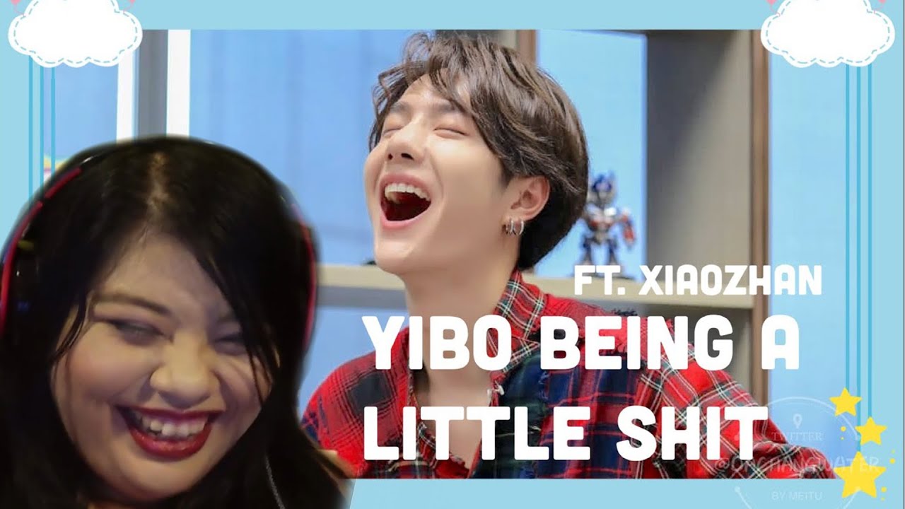 (Misc Monday) Chinese Latina Reacting to [ENG] wang yibo being a little shit for 5 mins ft. xiaozhan
