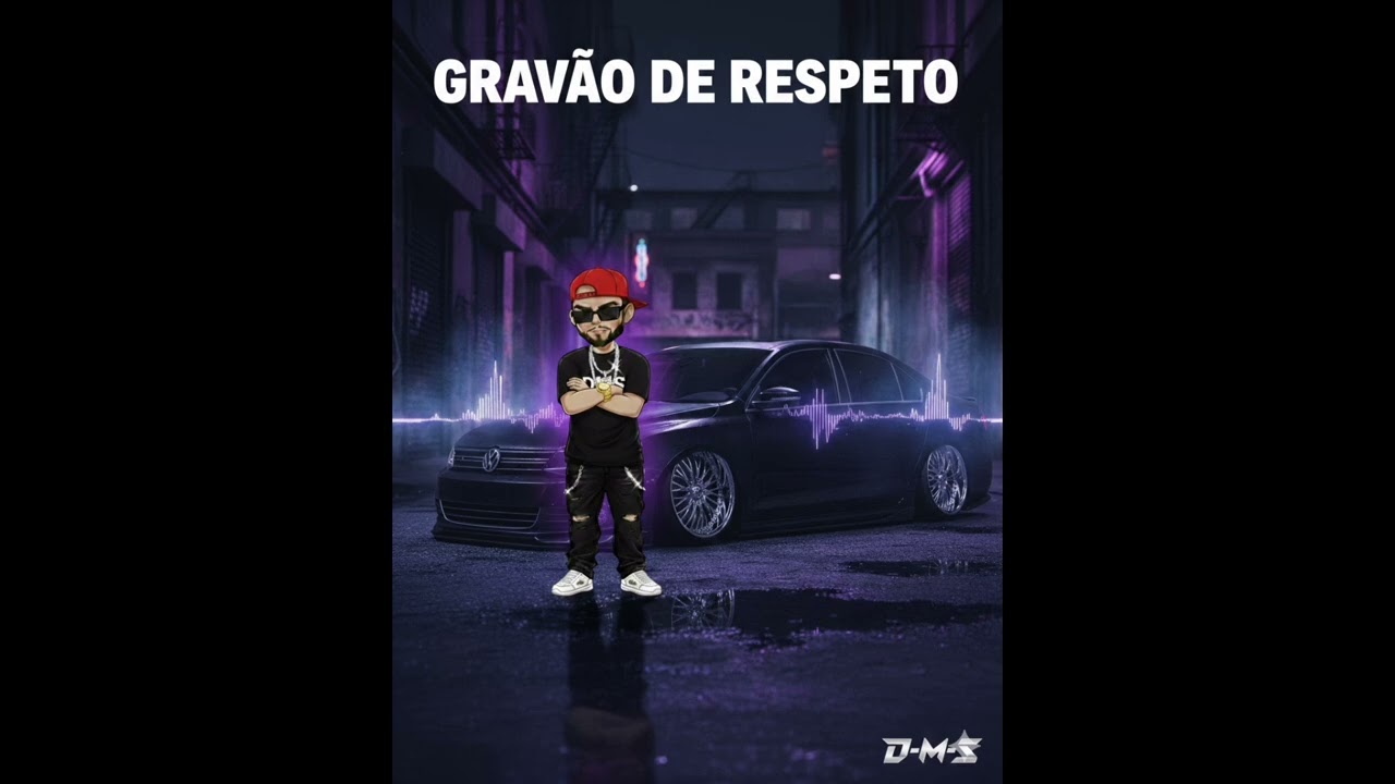 DMS-Gravão de Respeito 