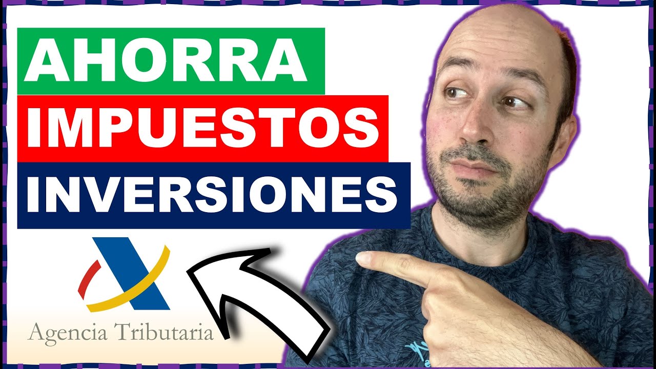 🟢GUÍA para DECLARAR Fondos Indexados en la DECLARACIÓN de la RENTA + AHORRAR IMPUESTOS