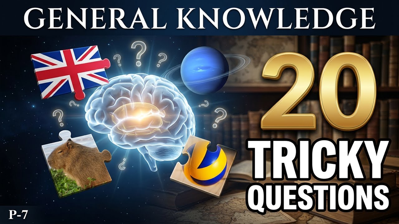 20 Tricky General Knowledge Questions That Will Confuse You 🤯
