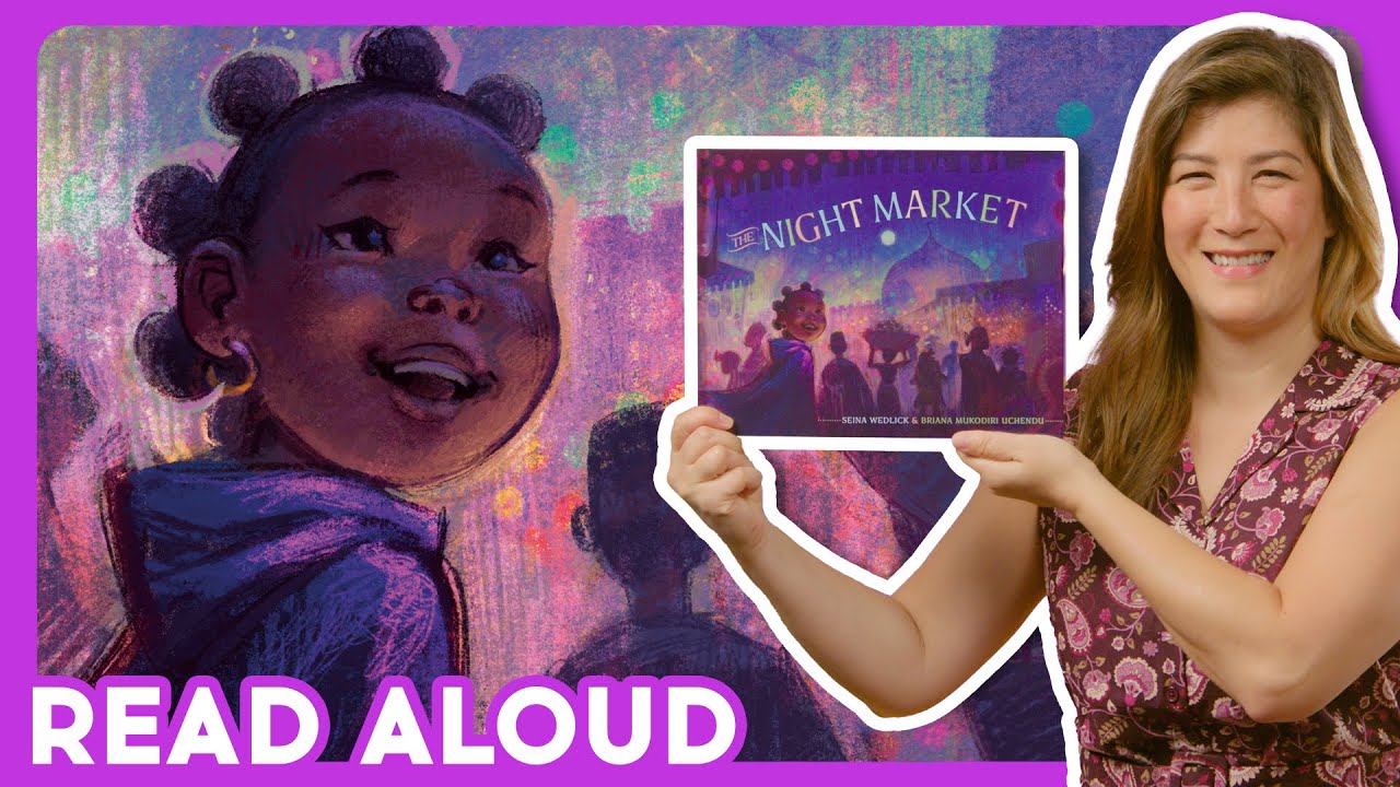 🌔 THE NIGHT MARKET - Read Aloud with Ms. Linda | Brightly Storytime