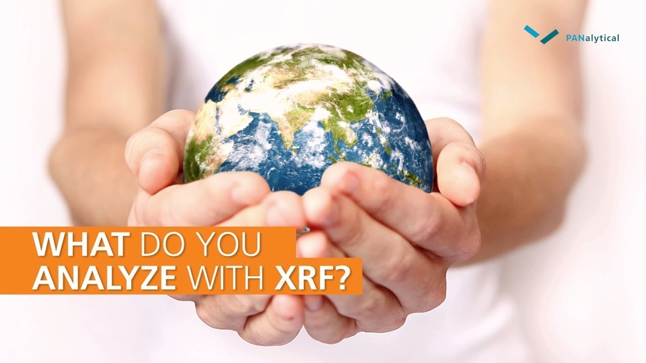 Malvern Panalytical - What do you analyze with X-ray fluorescence?