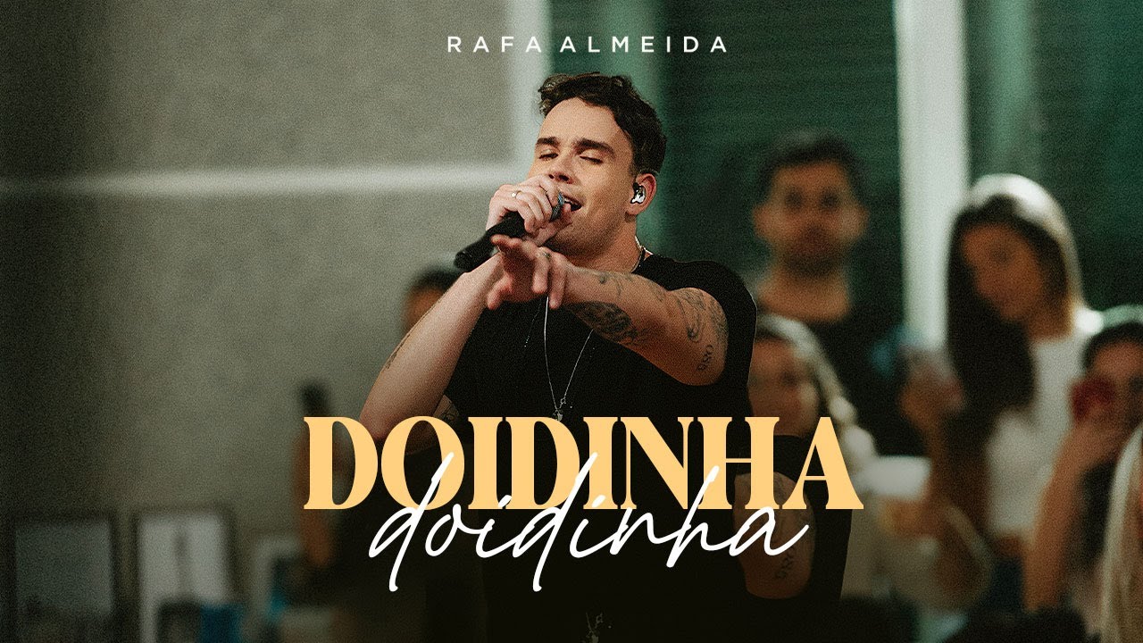 Rafa Almeida - Doidinha (Clipe Oficial)