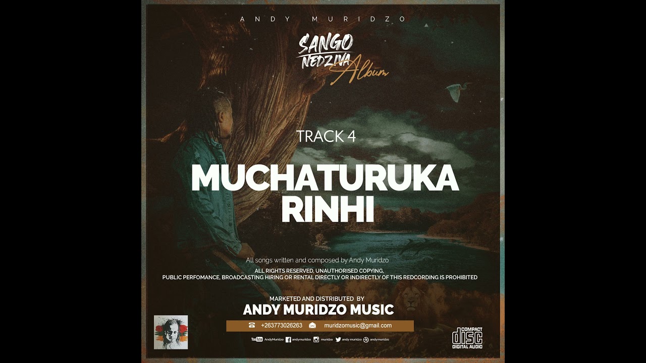 Andy Muridzo - Muchaturuka Rinhi