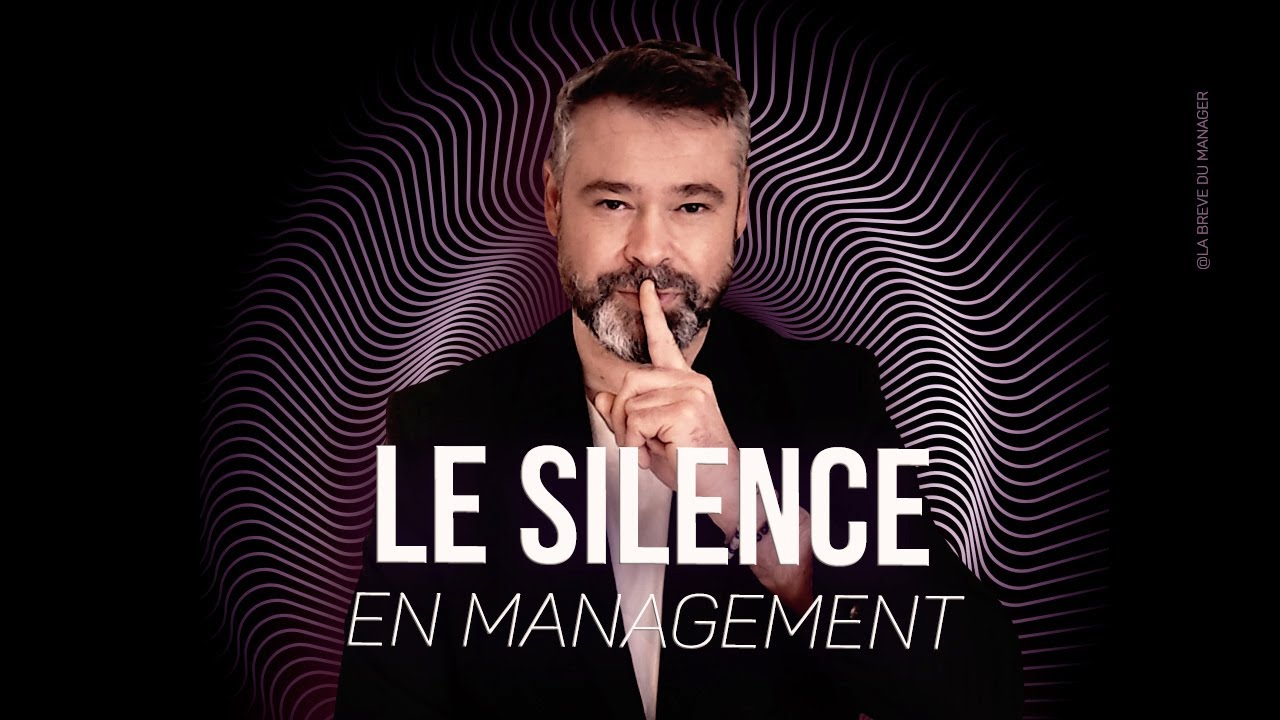 L’art du silence en management : l’importance de ce que vous ne dites pas