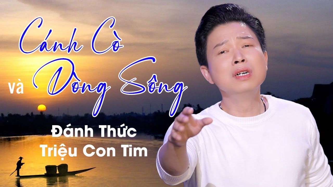 Ca Cổ Quê Hương Hay Số 1 Đánh Thức Triệu Con Tim ❤️ Tân Cổ Cánh Cò Và Dòng Sông - Thanh Nhường