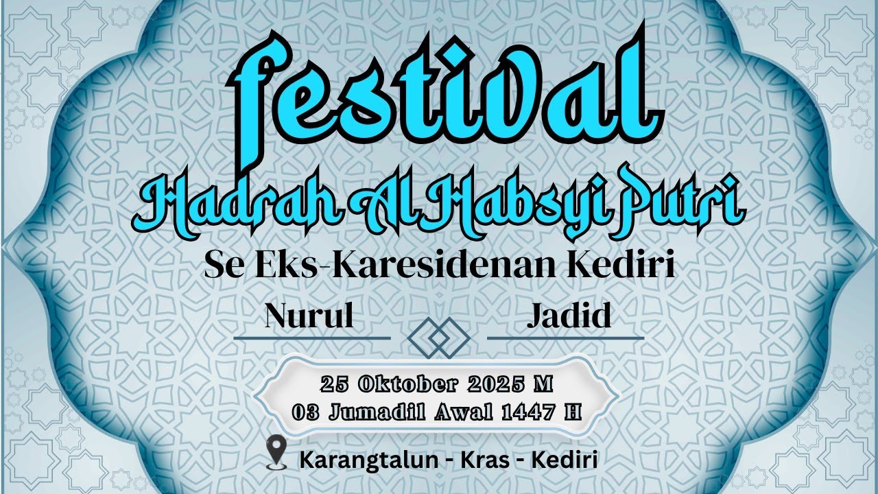 FESTIVAL HADROH ALHABSYI PUTRI SE-EKS KARISIDENAN KEDIRI