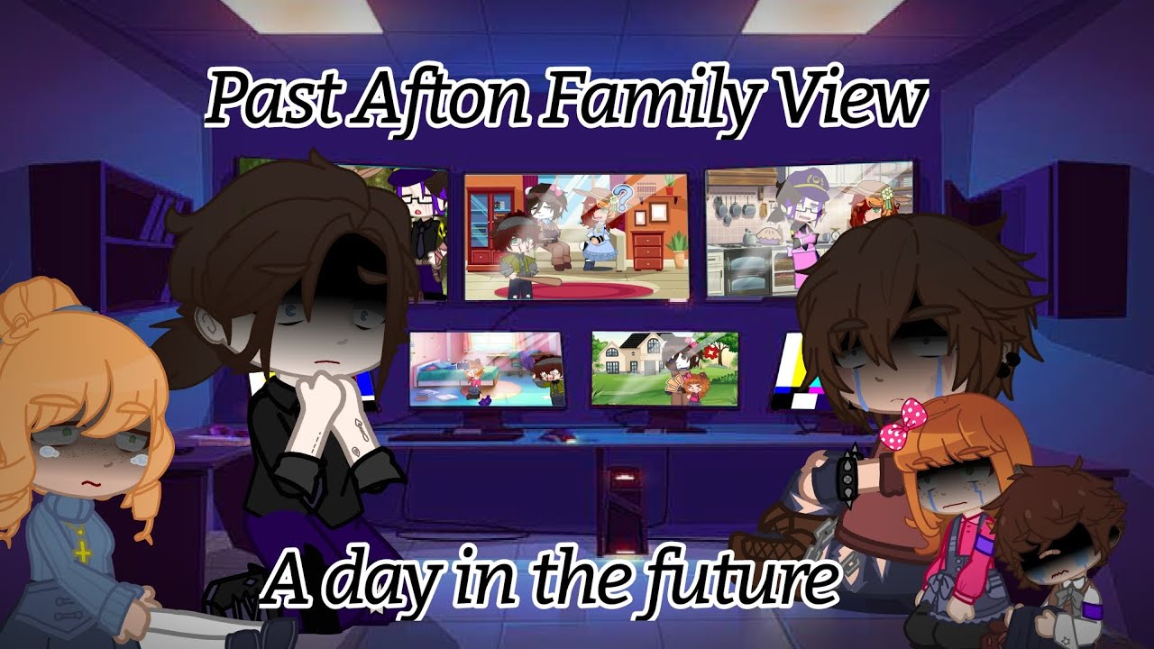 Past Afton Family view a day in the future