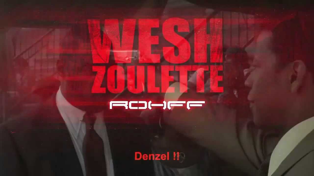 Rohff - Wesh Zoulette