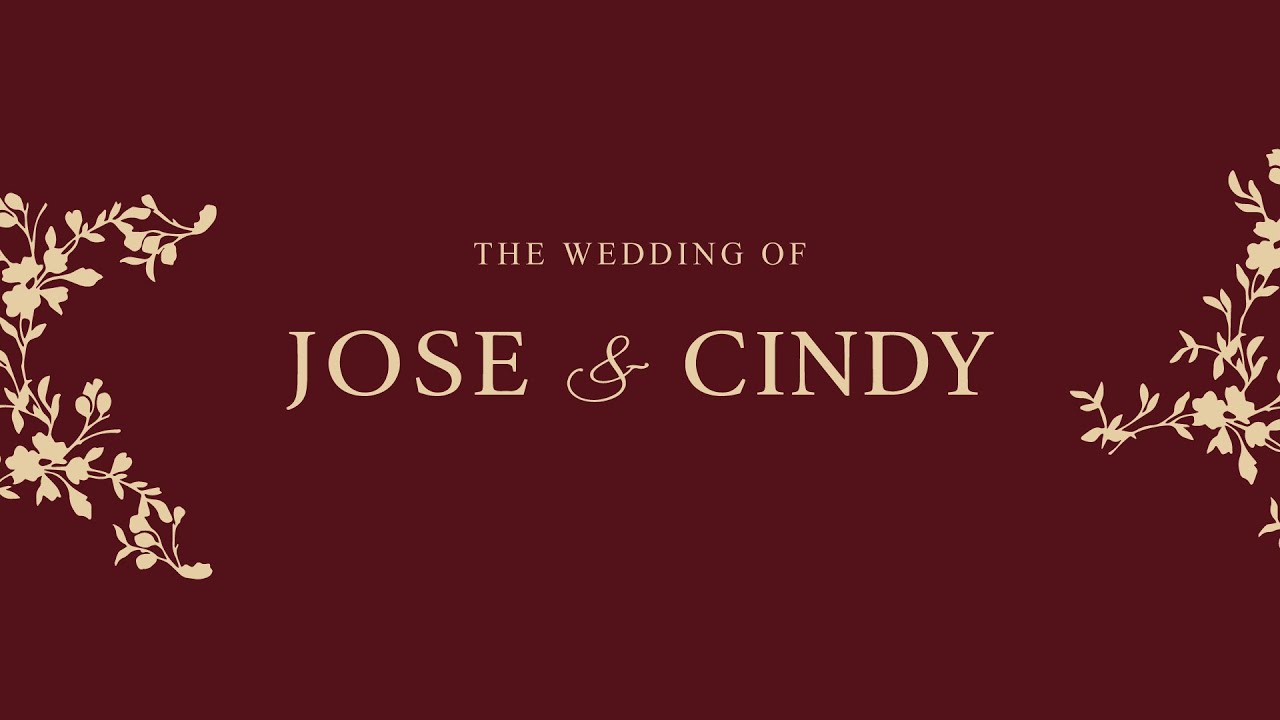 THE WEDDING OF JOSE & CINDY