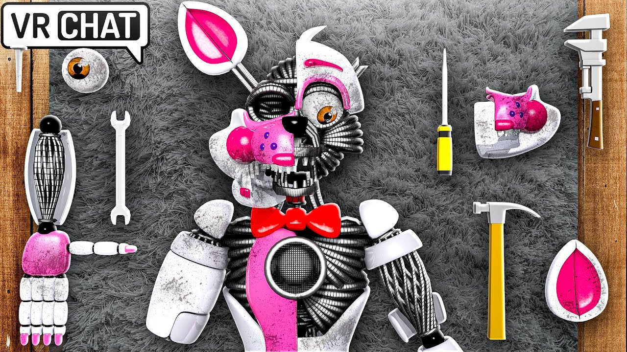 Repairing WITHERED FUNTIME FOXY in VRCHAT