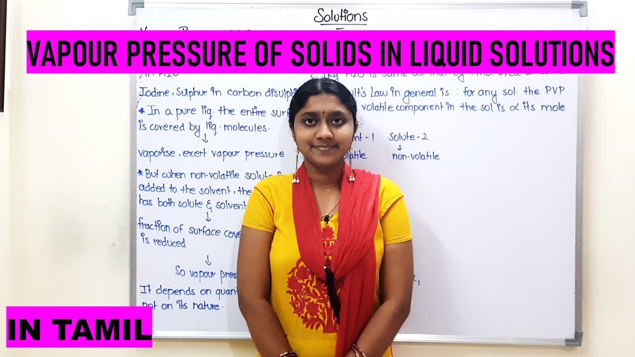 Vapour Pressure Of Solids In Liquid Solution | In Tamil | Class 12 | Solutions |