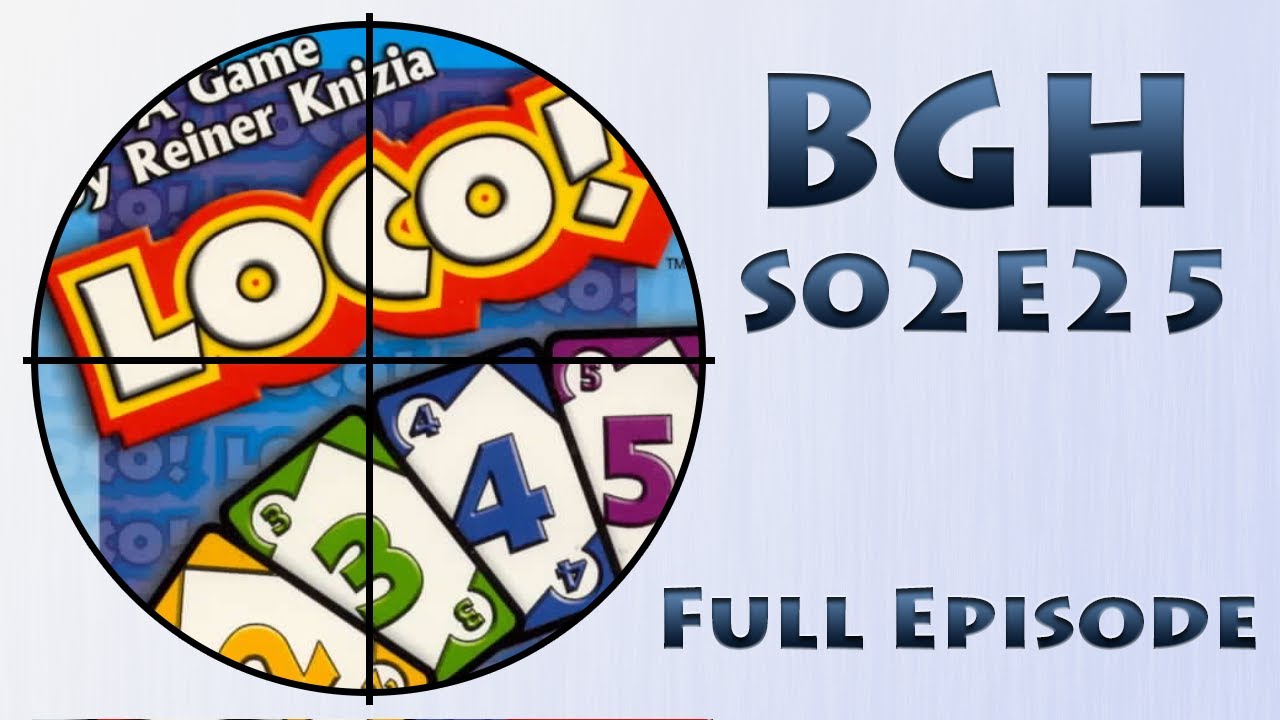 Loco Review, Tutorial and Breakdown S02E25