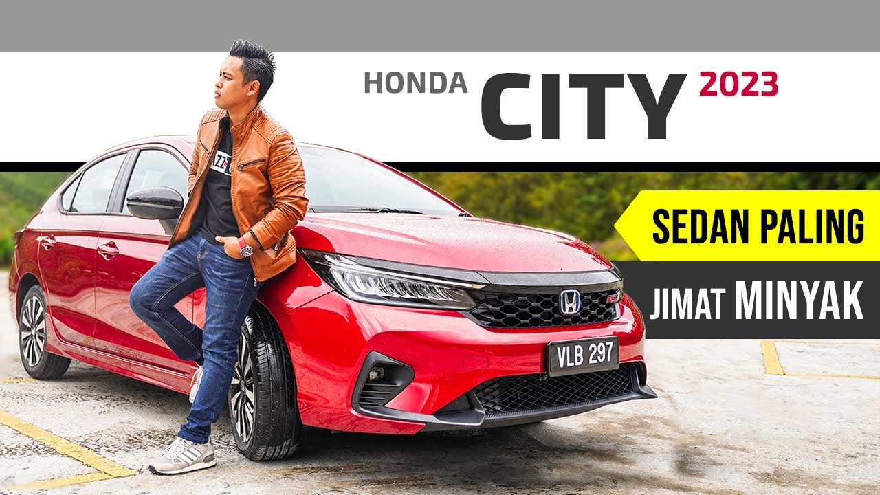 Honda CITY RS e:HEV: 7 Perkara yang Buat Anda Jatuh Cinta