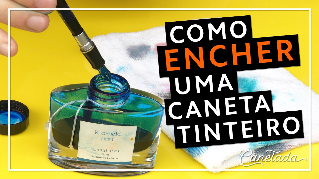 Como carregar uma Caneta-Tinteiro