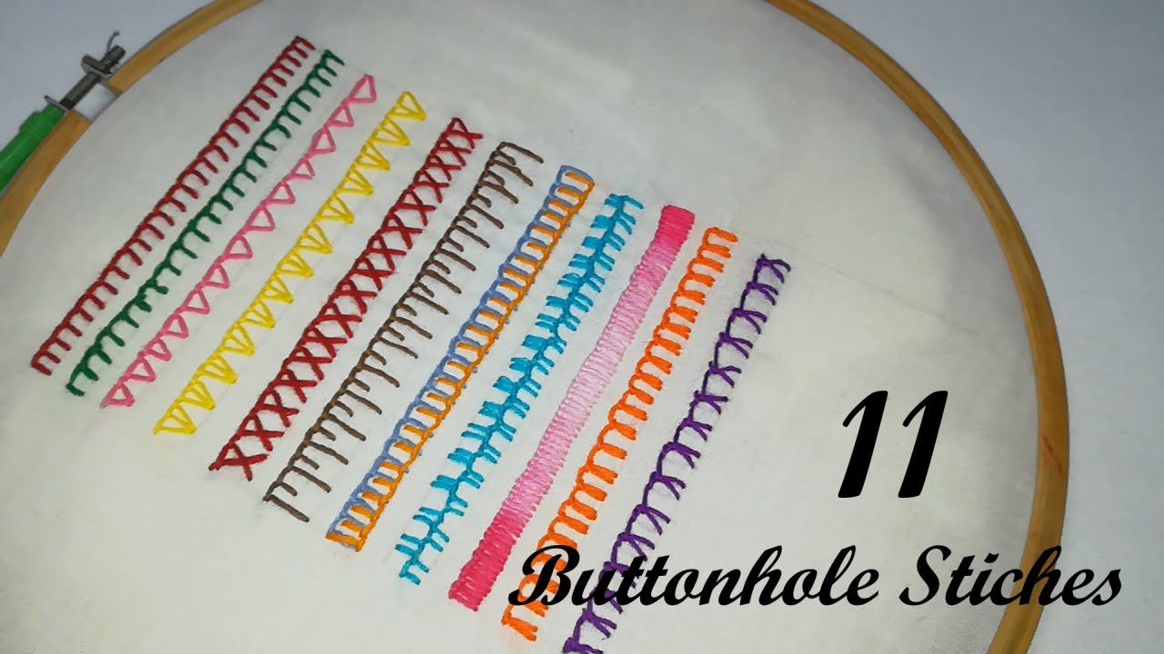 11 Buttonhole Stitches Variations/Tutorial For Beginners/Hand embroidery Stitches EP7/ Malayalam