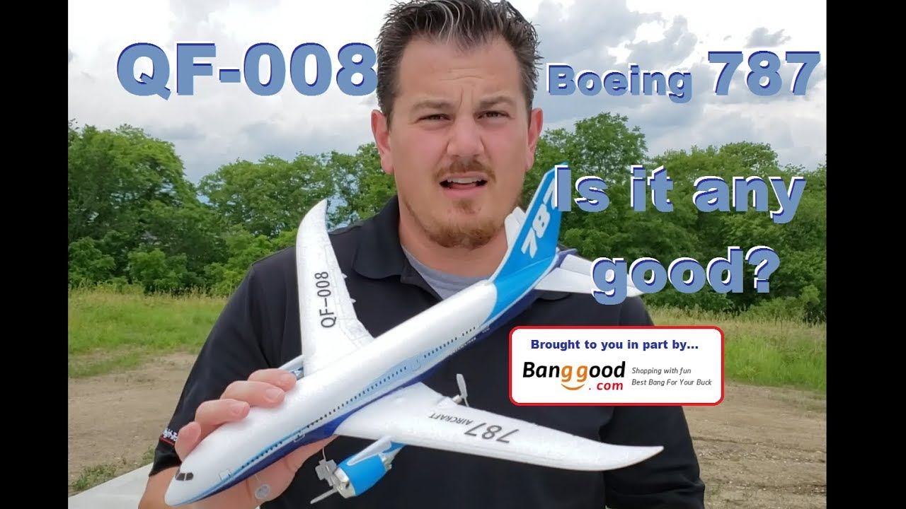 QF-008 AKA Boeing 787 Unbox, Assembly, and Windy Maiden Flight!!!