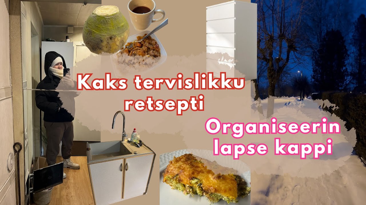VLOG | Prepin toite jälle ette, kodus väiksed uuendused, organiseerin lapse kappi