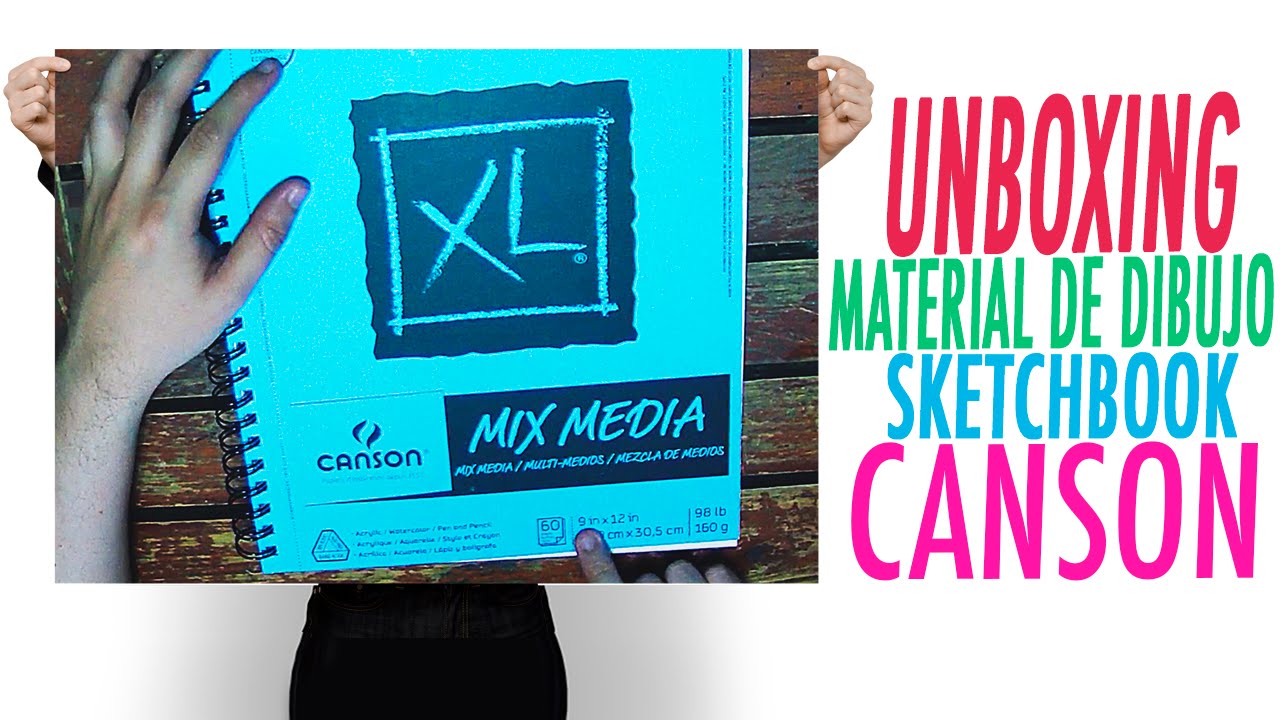 Materiales de dibujo. Unboxing Sketchbook XL MIX MEDIA CANSON 9x12 DibujandoiDeas