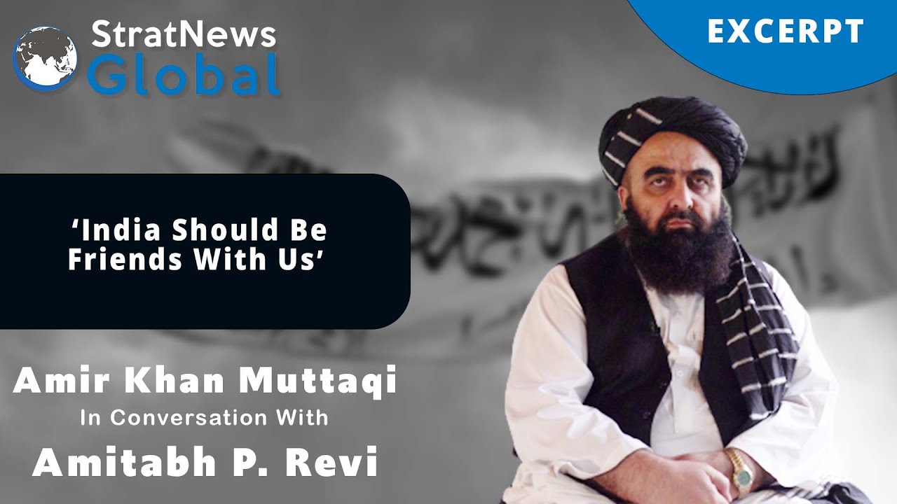 "12 Months Of Our Rule Prove We Haven't Harmed Any Country: India Should Be Friends With Us"