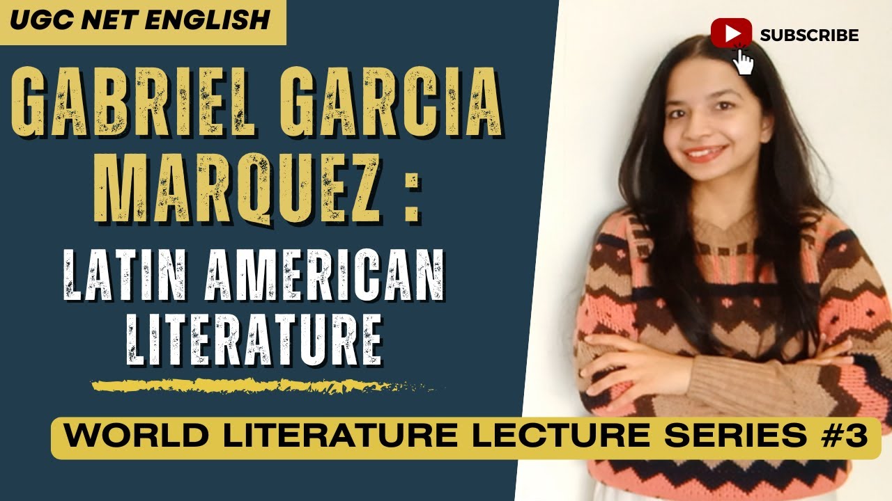 Габриэль Гарсиа Маркес: часто задаваемый автор в UGC NET на английском языке | Серия лекций по ми...