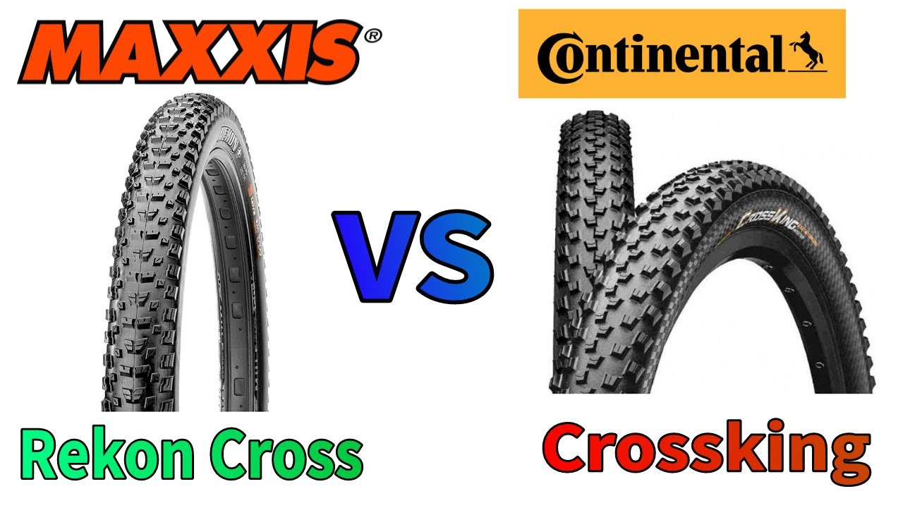 Maxxis VS Continental