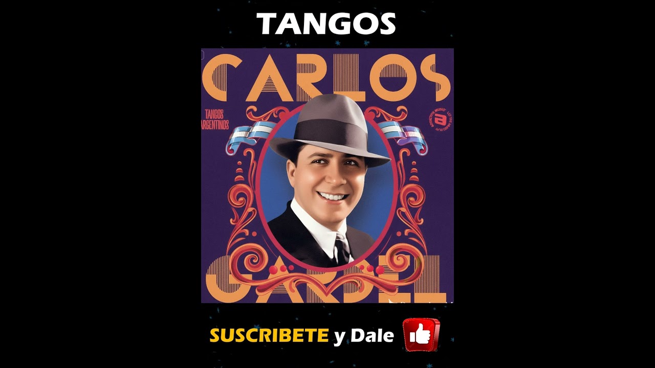 🪗 Los 10 mejores temas de Carlos Gardel Tango Argentino Argentine Tango Music