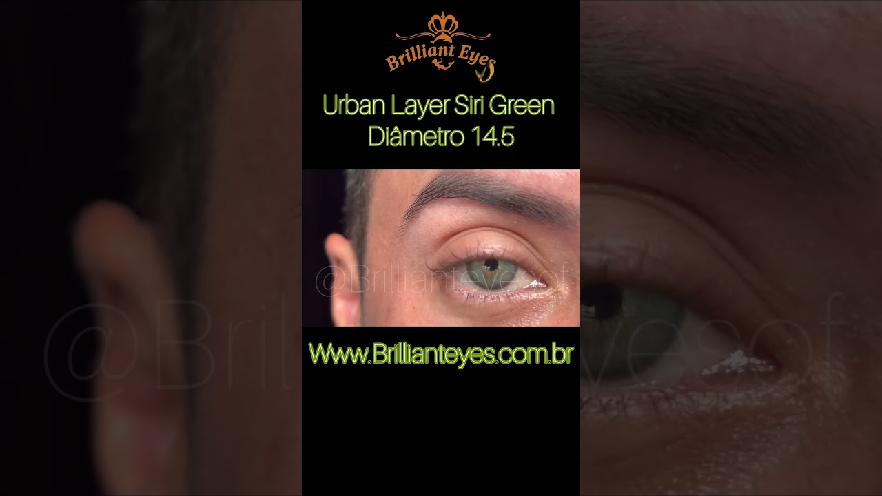 A LENTE DO MISTÉRIO (URBAN LAYER SIRI GREEN DIA 14.5) | BRILLIANT EYES #urbanlayer