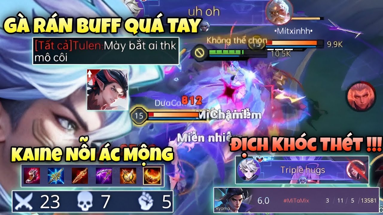 Kaine Nỗi &Aacute;c Mộng Của Team Địch 