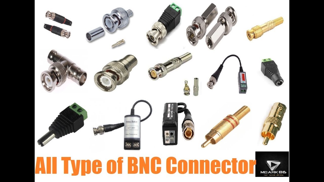 All Type of BNC Connector