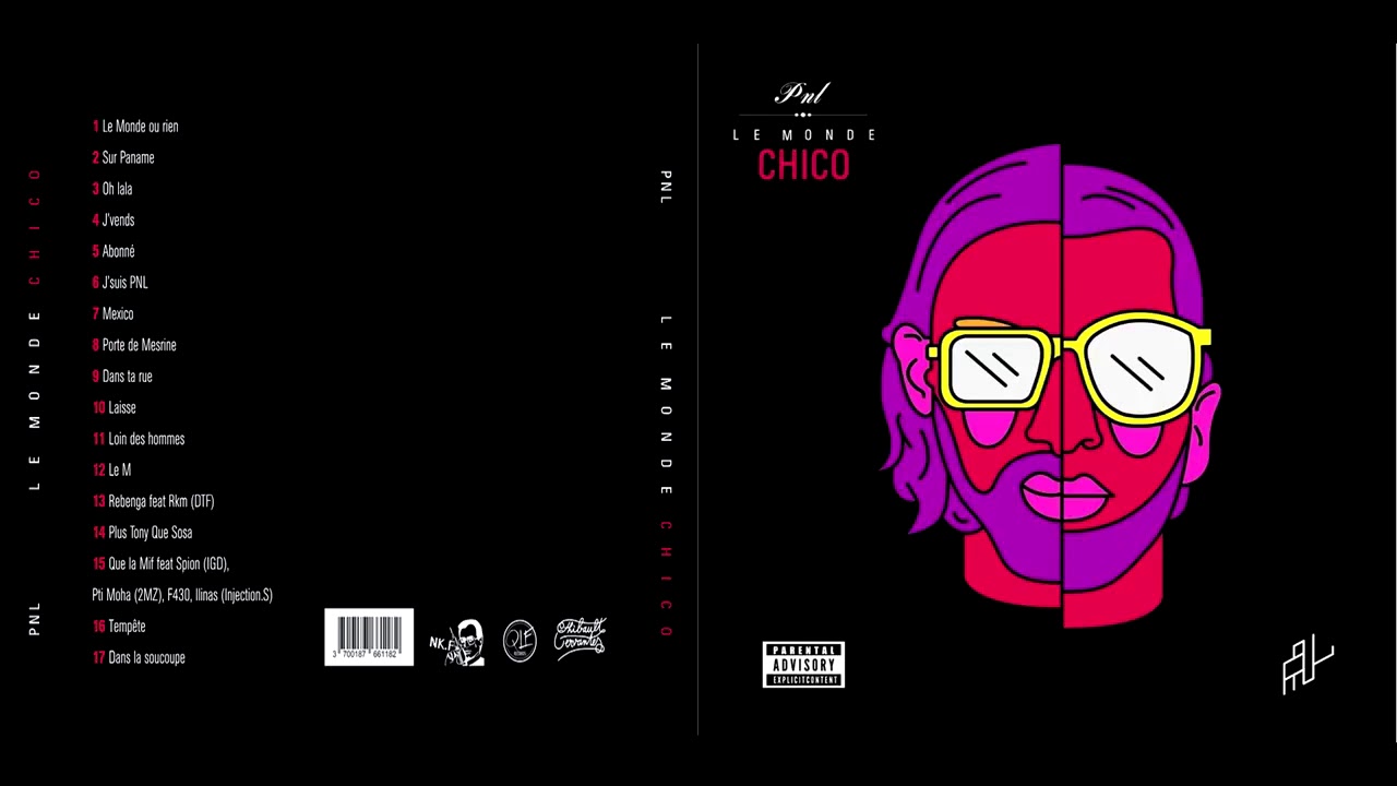 PNL   Le Monde Chico Album Complet