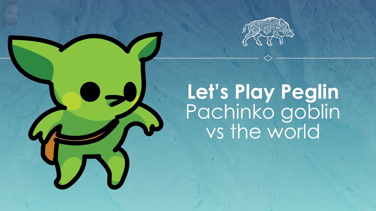 Let's Play Peglin - What if Peggle but roguelike?