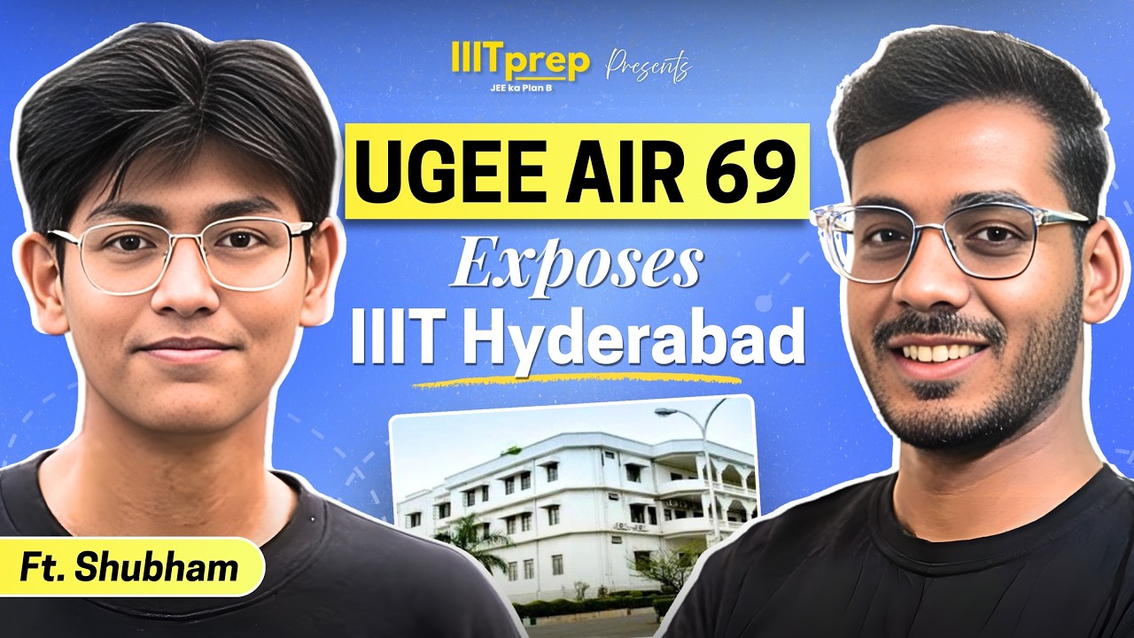 69-й рейтинг UGEE раскрывает правду об IIIT Hyderabad | Студенческий подкаст CSD #ugee #iiitprep ...