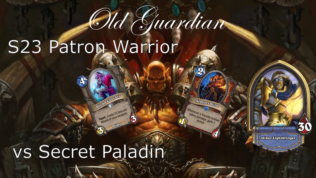 Hearthstone S23 Patron Warrior vs Secret Paladin - Giving him a head start