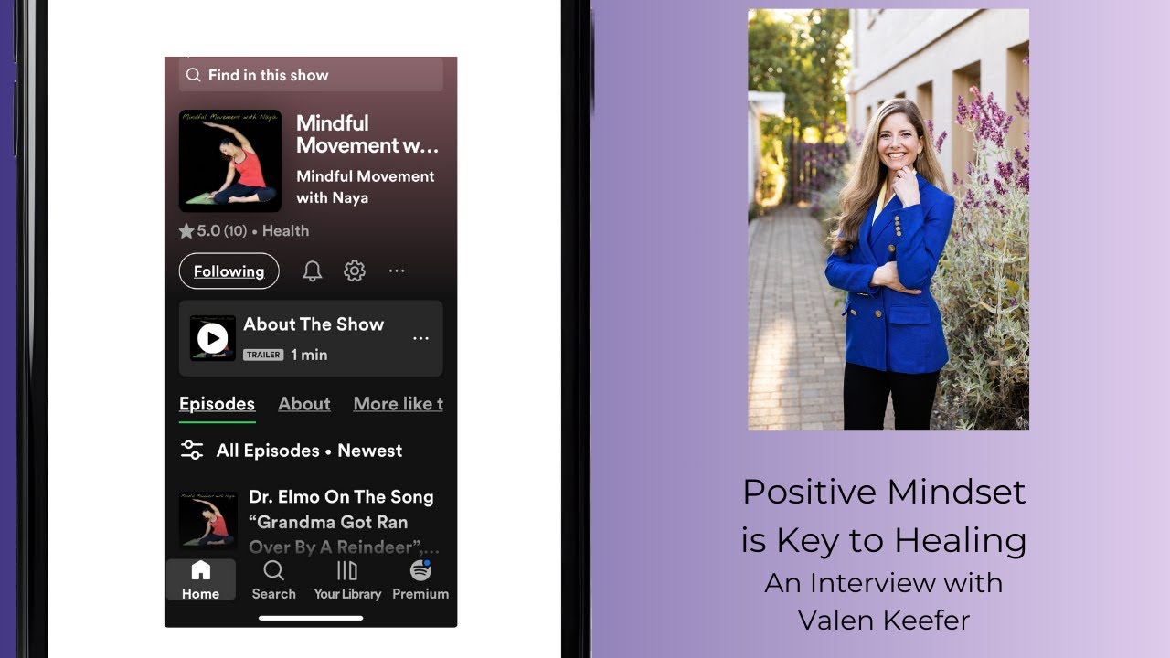 Positive Mindset is Key to Healing: An Interview with Valen Keefer