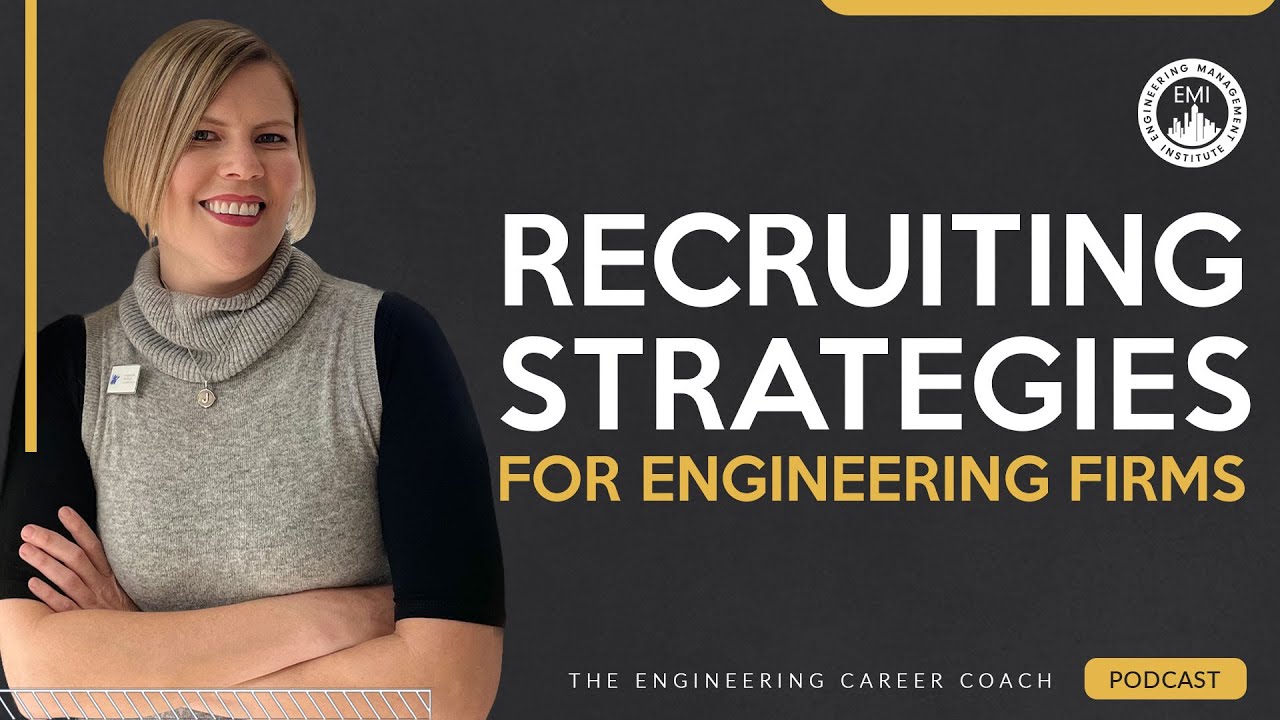 Top Recruiting Strategies for Modern Engineering Firms
