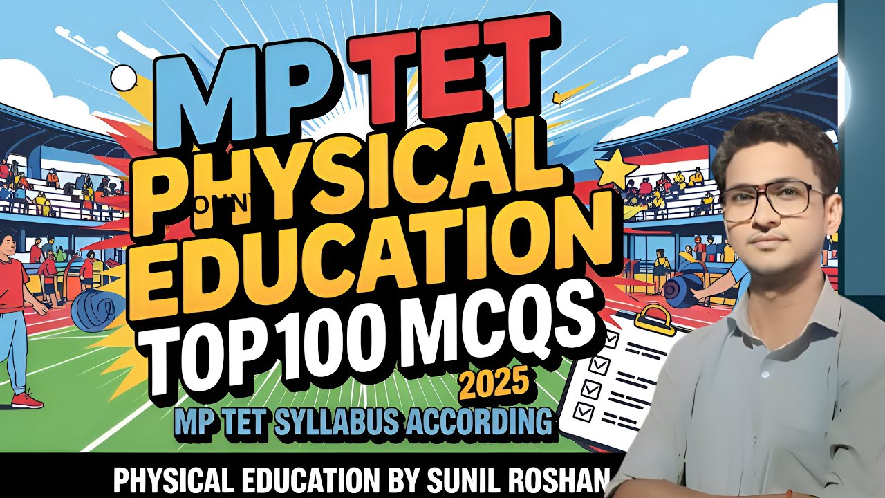 MP TET Physical Education Marathon | Physical Education Marathon | Physical Education For All Exams